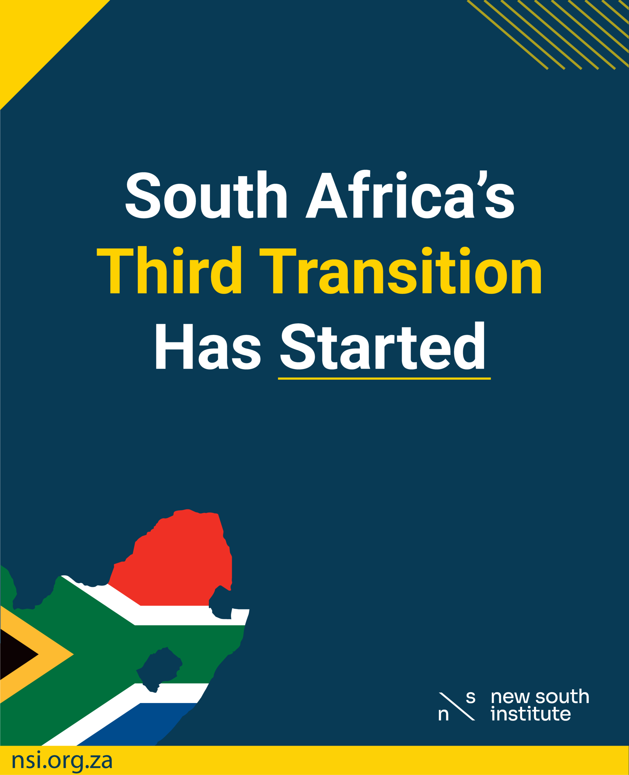South Africa's Third Transition Has Started